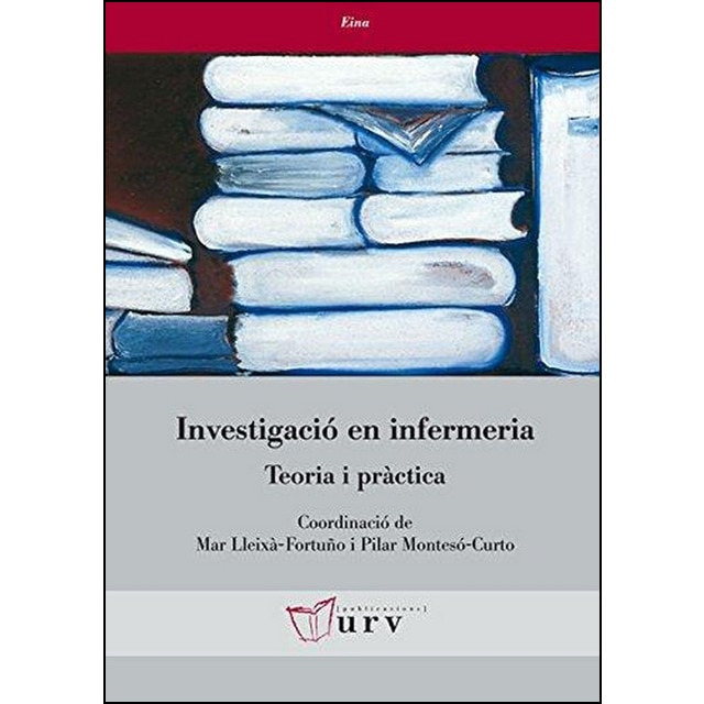 Imagem 0 de Investigació en infermeria: teoria i pràctica(Tapa blanda)