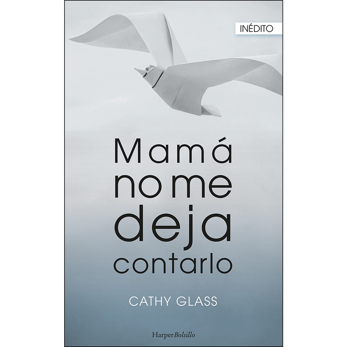 Mamá no me deja contarlo(Tapa blanda) 1