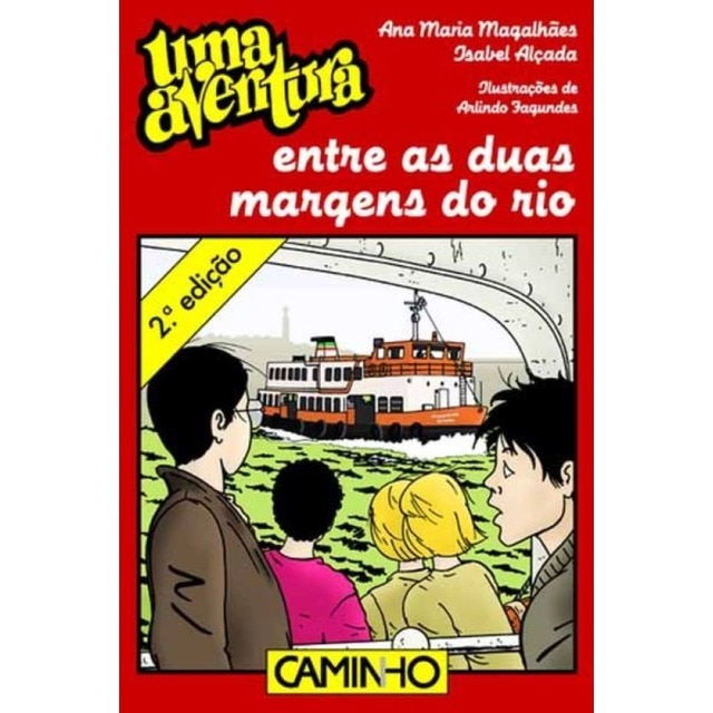 Imagem 0 de Uma Aventura Entre as Duas Margens do Rio