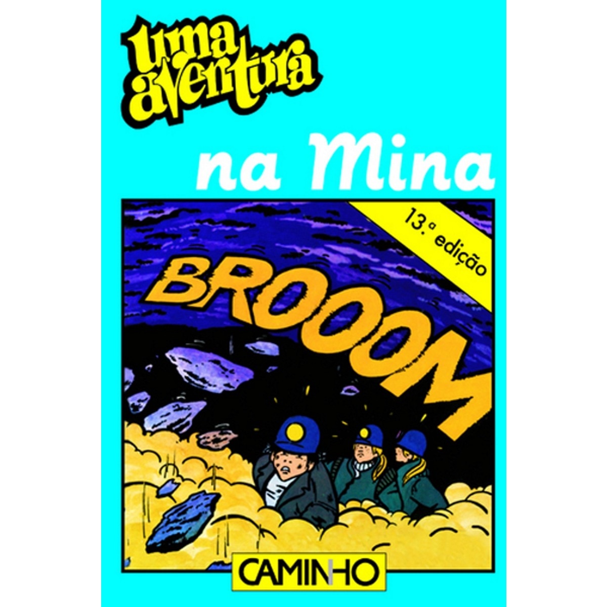 Uma Aventura na Mina 1