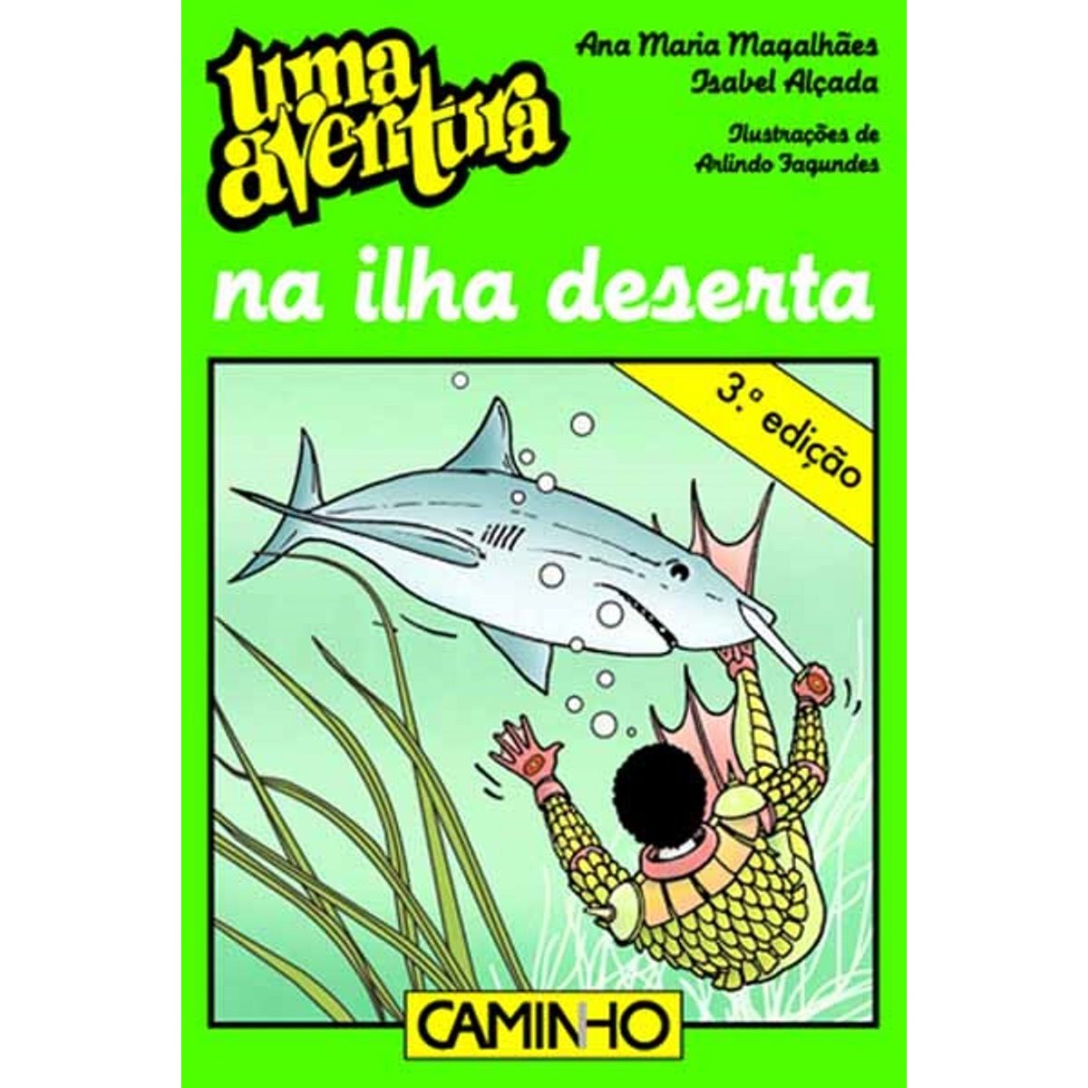 Imagem 0 de Uma Aventura na Ilha Deserta