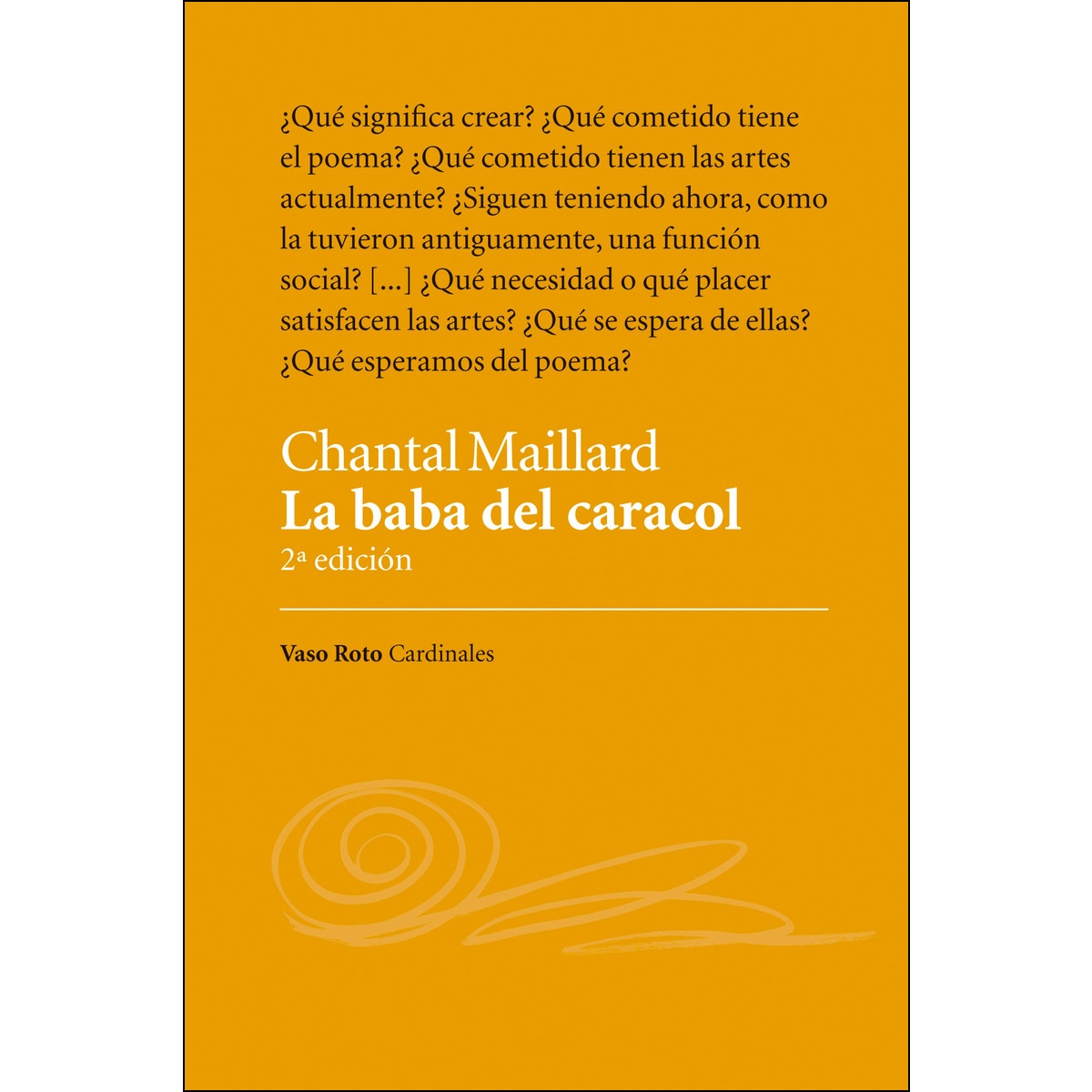 Imagen 0 de La baba del caracol