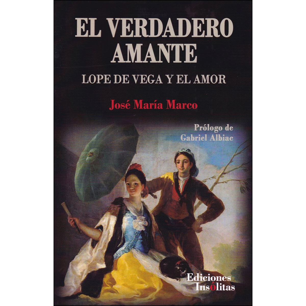 Imagem 0 de El verdadero amante(Tapa blanda)