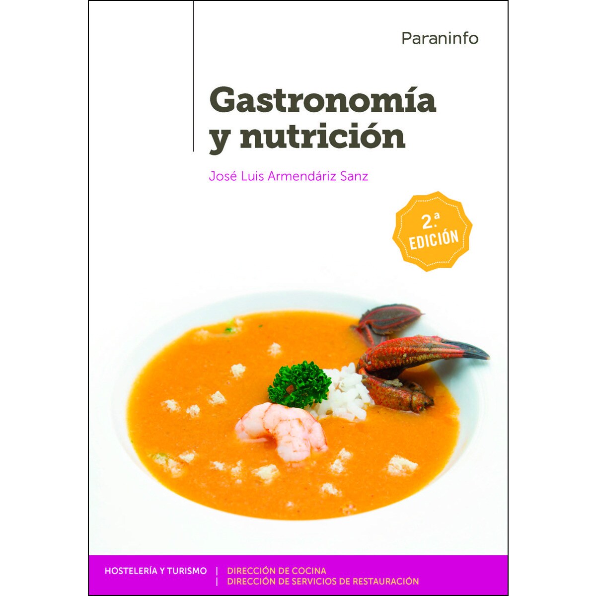 Gastronomía y nutrición 2.ª edición (Capa mole) 1