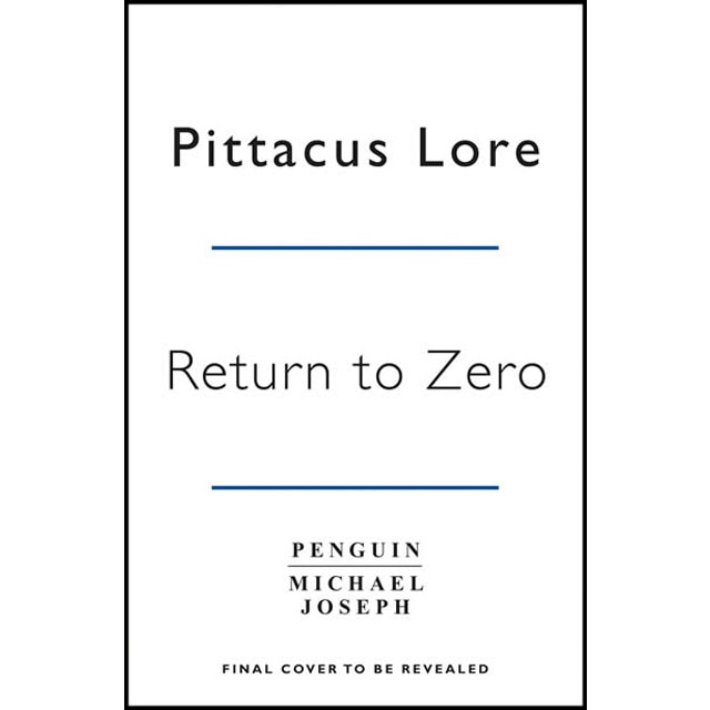 Return To Zero: Lorien Legacies Reborn 1