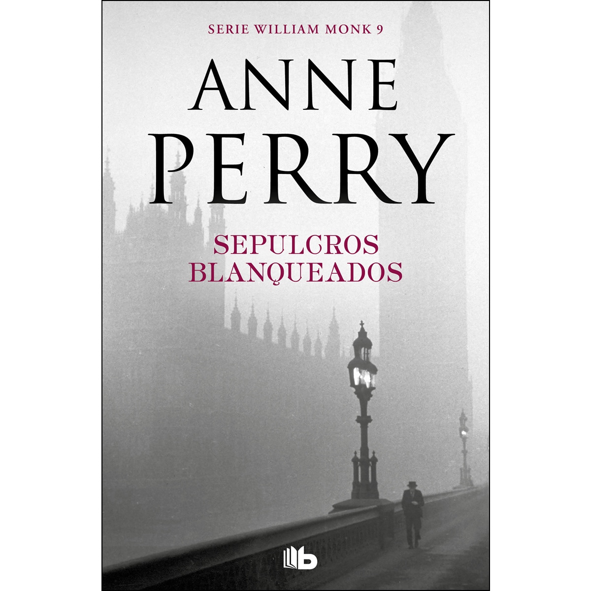 Imagem 0 de Sepulcros blanqueados (Detective William Monk 9) (Bolso) (Capa mole)