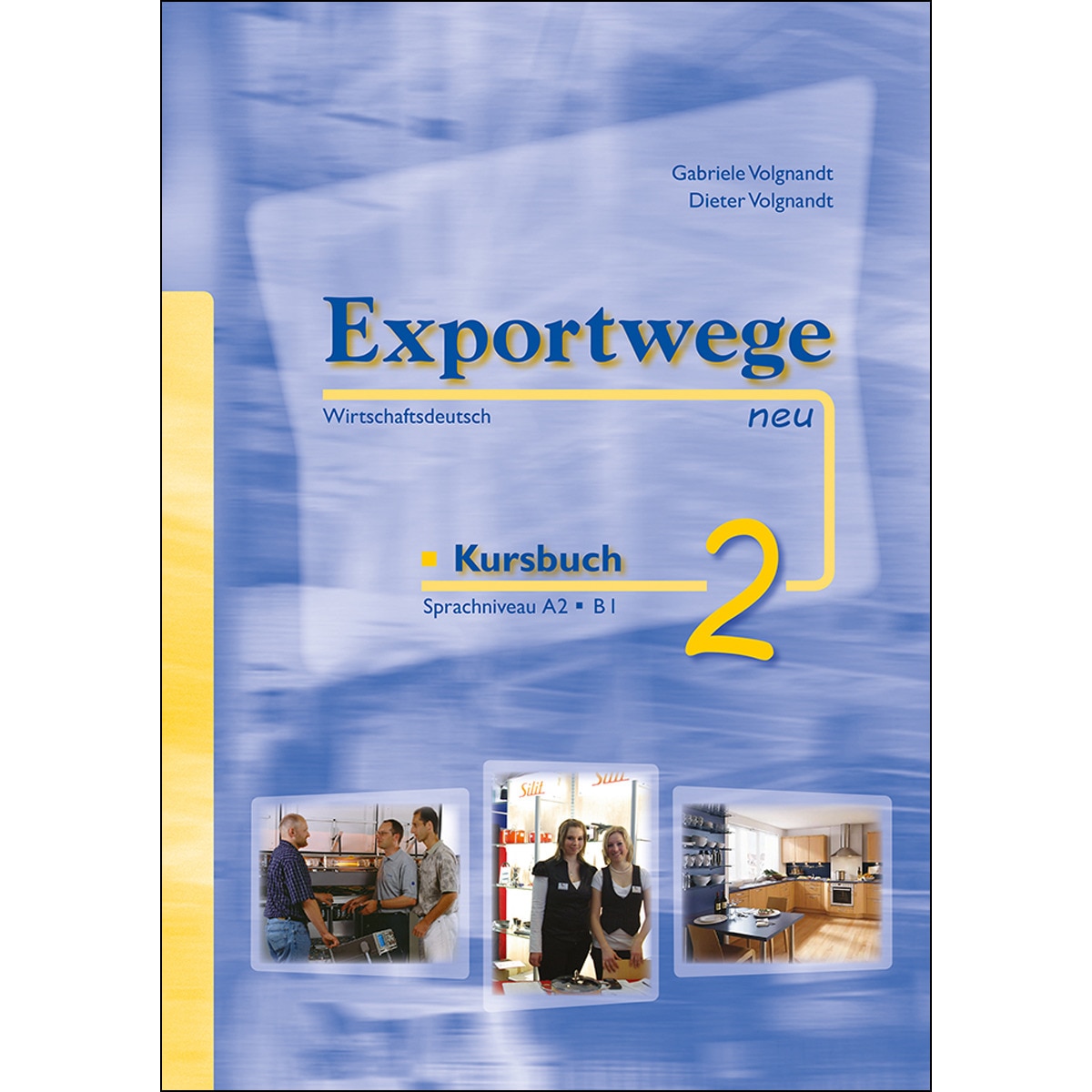 Exportwege Neu 2 Kursbuch 1