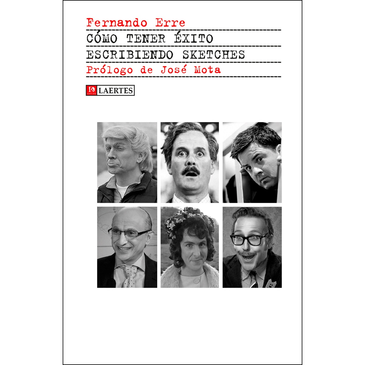 Cómo tener éxito escribiendo sketches (Capa mole com abas) 1