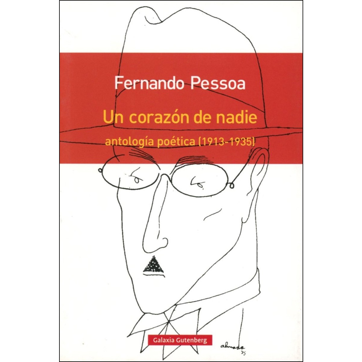 Imagen 0 de Un corazón de nadie- RUSTICA: Antología poética (1913-1935)  (Tapa blanda)
