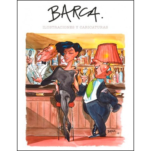 Imagen 0 de Barca. Ilustraciones y caricaturas (Tapa dura)