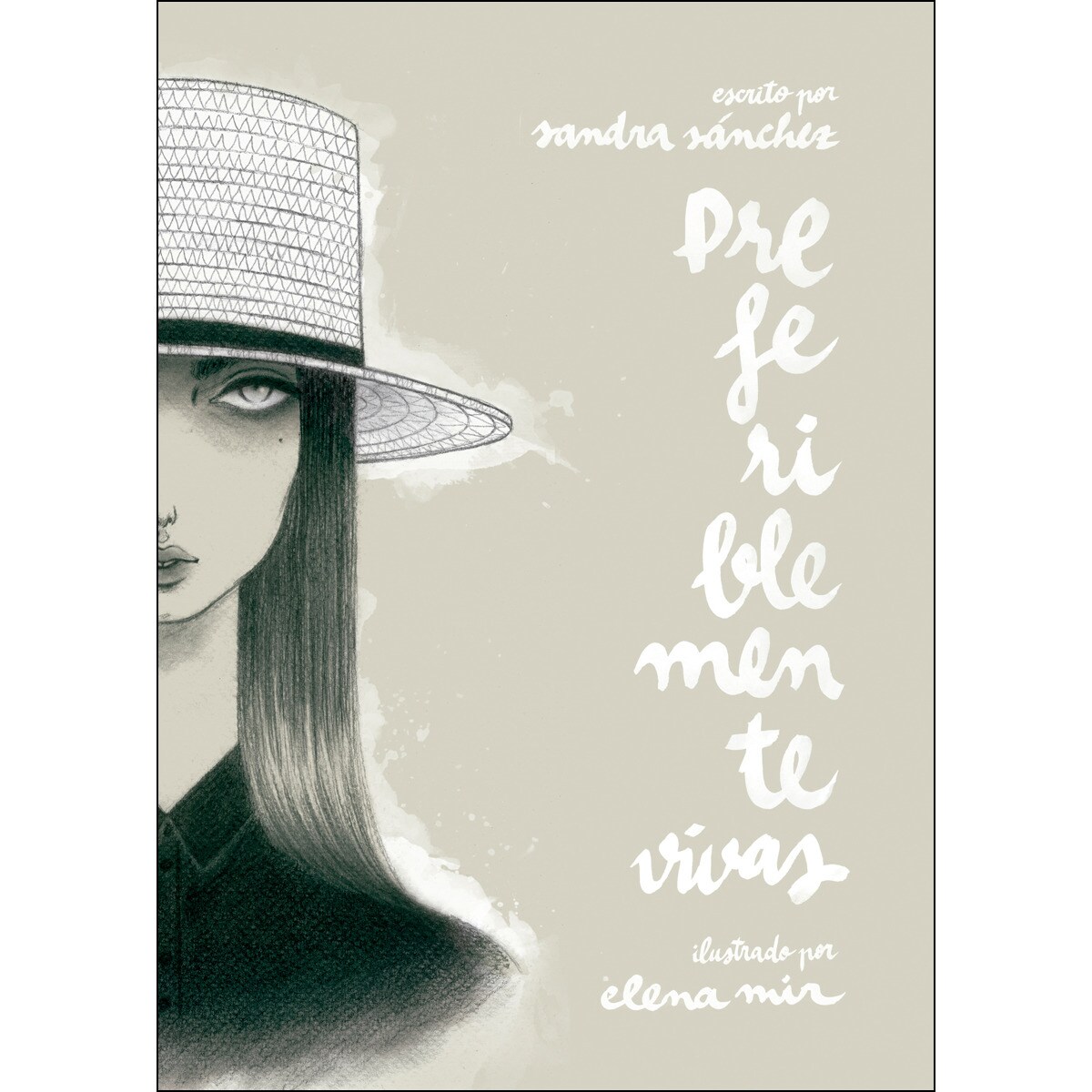 Preferiblemente Vivas 1