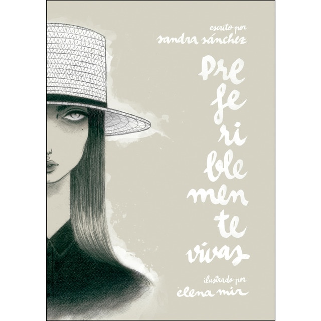 Imagen 0 de Preferiblemente vivas (Tapa blanda)