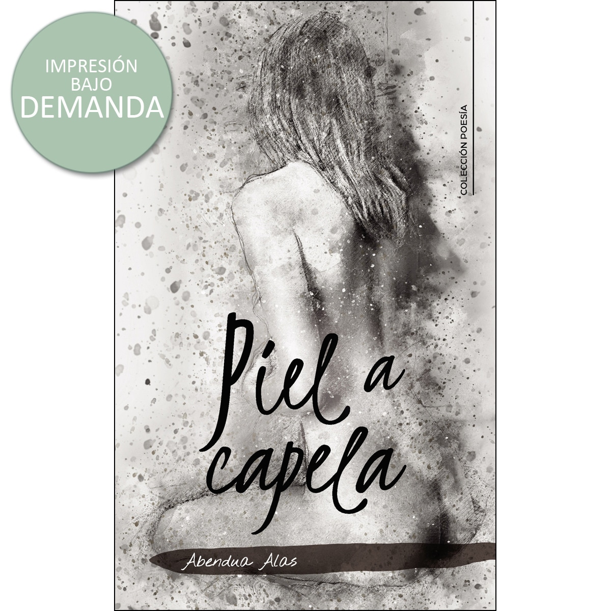 Piel a capela(Tapa blanda) 1