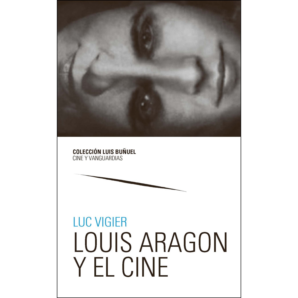 Louis Aragón Y El Cine 1