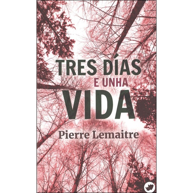 Imagen 0 de Tres días e unha vida (Bolsillo) (Tapa blanda)