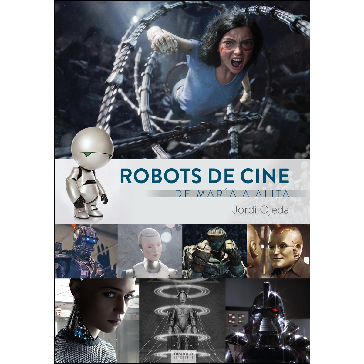 Robots De Cine: De María A Alita 1