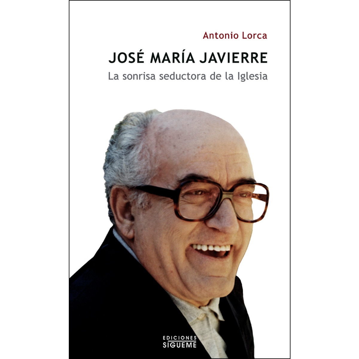 Imagem 0 de José maría javierre: La sonrisa seductora de la iglesia(Tapa dura)
