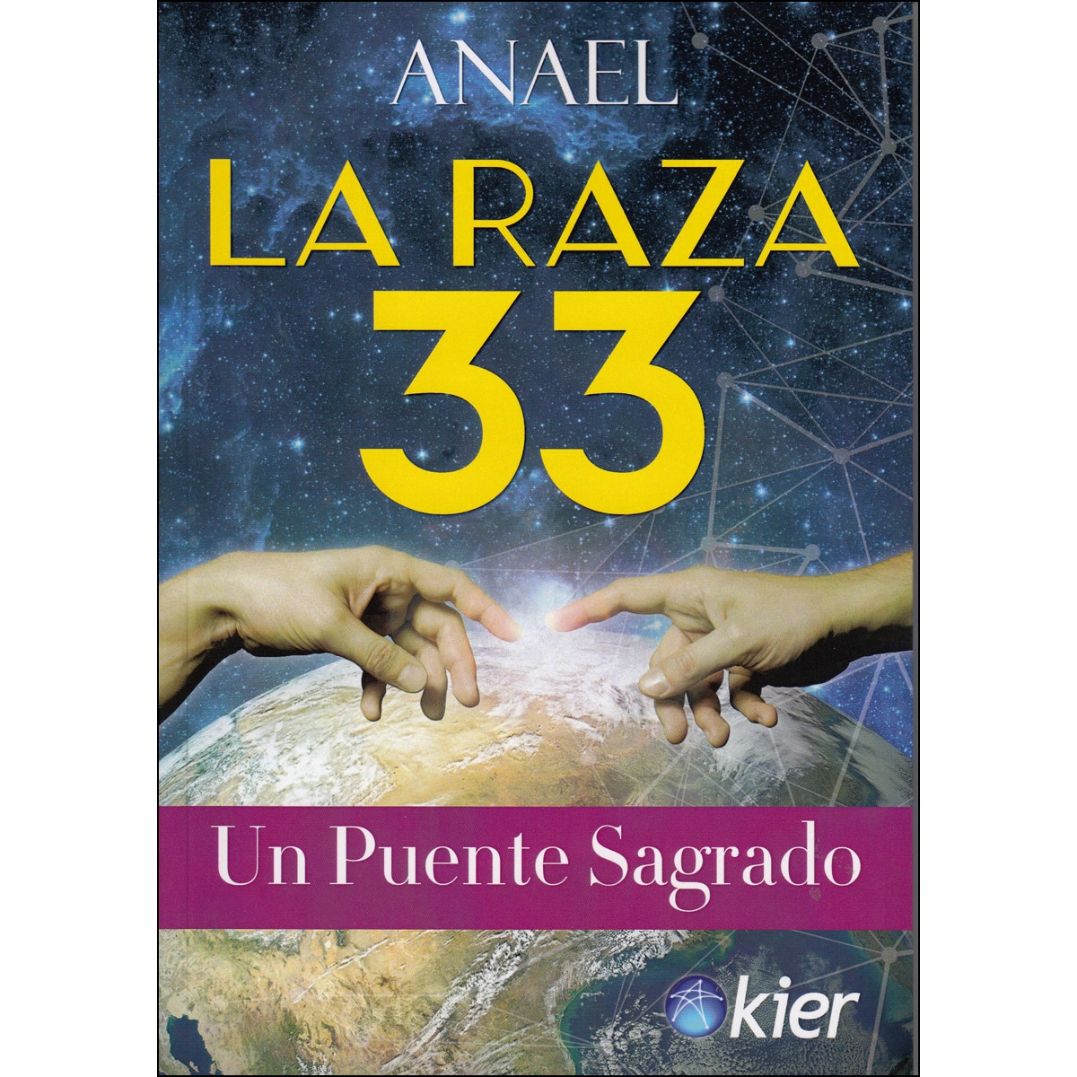 La raza 33: Un puente sagrado (Capa mole com abas) 1