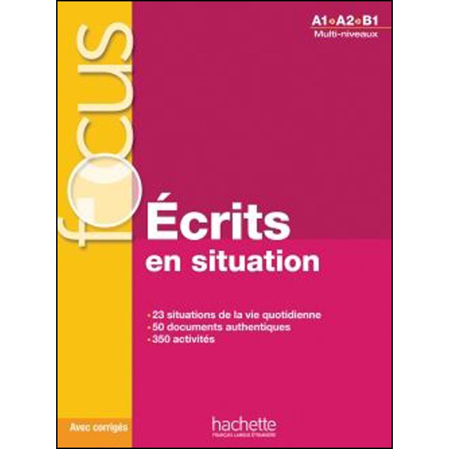 Focus: Ecrits En Situation 1