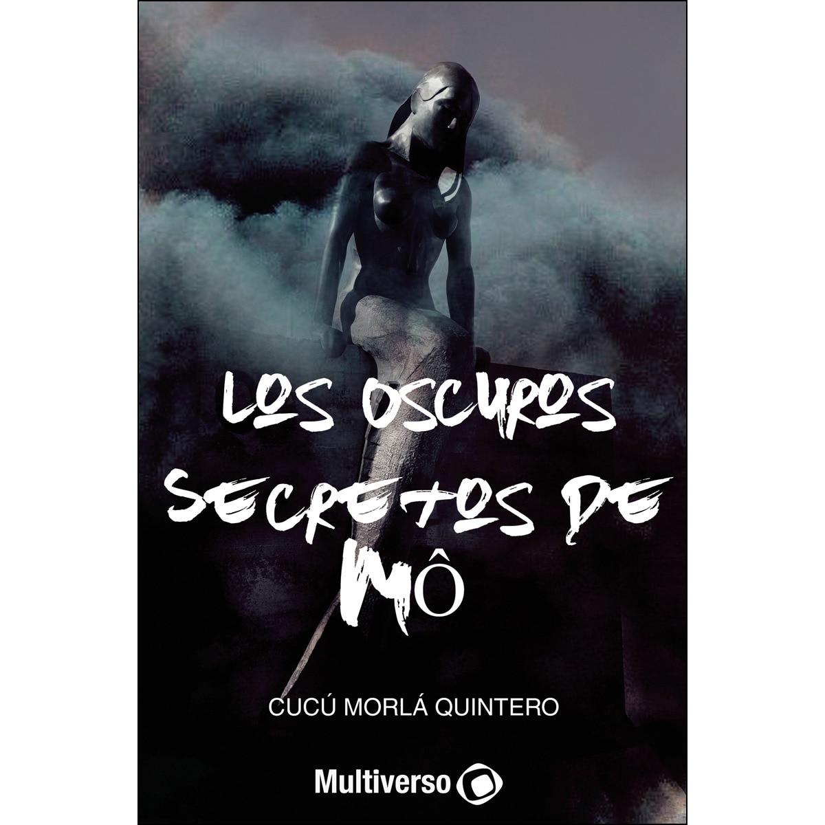 Los Oscuros secretos de Mó 1