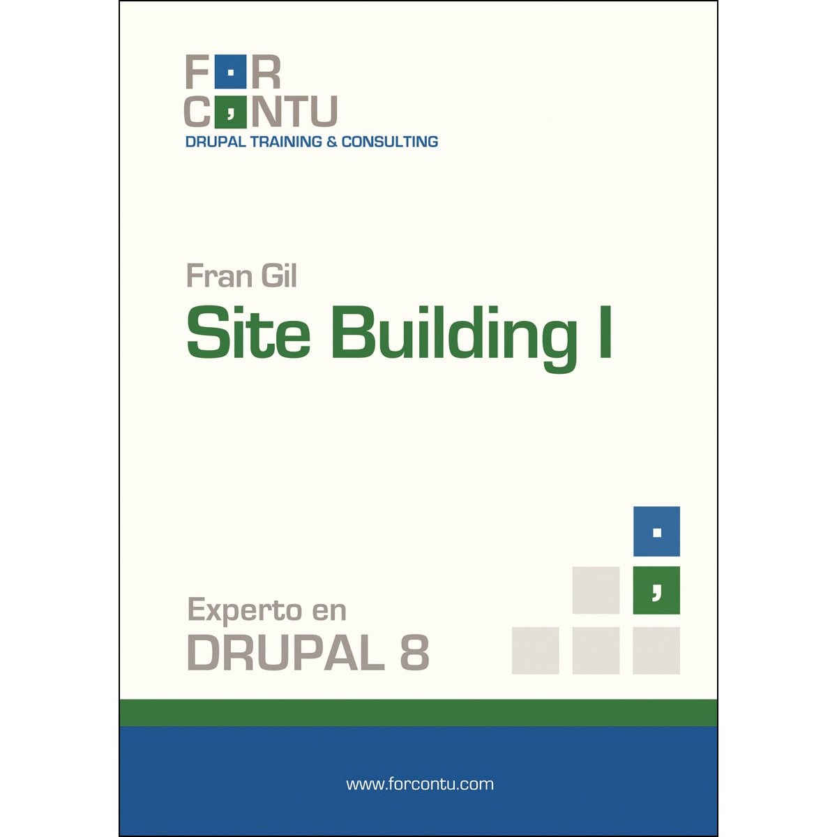 Experto en drupal 8 site building i(Tapa blanda) 1