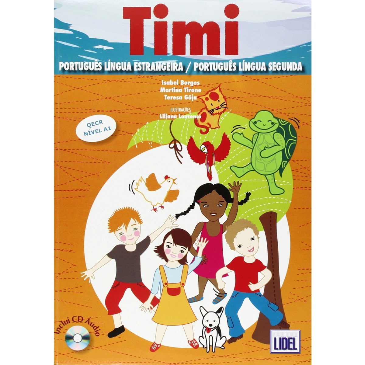 Imagem 0 de Timi Livro do Aluno + Caderno de Exercícios - Nível A1, Isabel Borges, Teresa Gôja, Martina Tirone