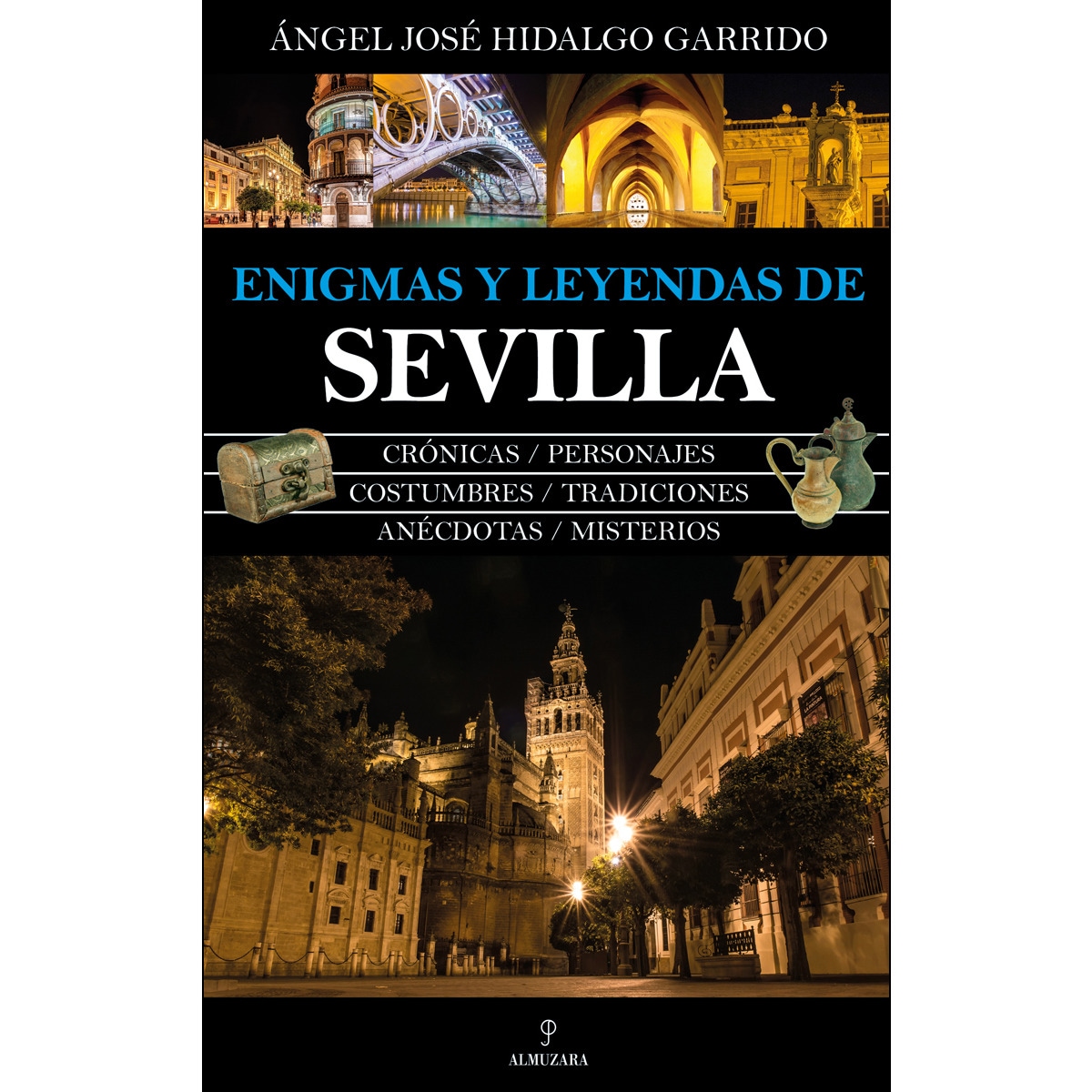 Imagem 0 de Enigmas Y Leyendas De Sevilla