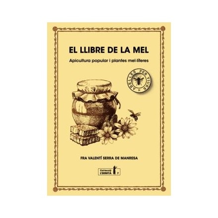 Imagen 0 de El llibre de la mel (Tapa blanda con solapas Tapa blanda)