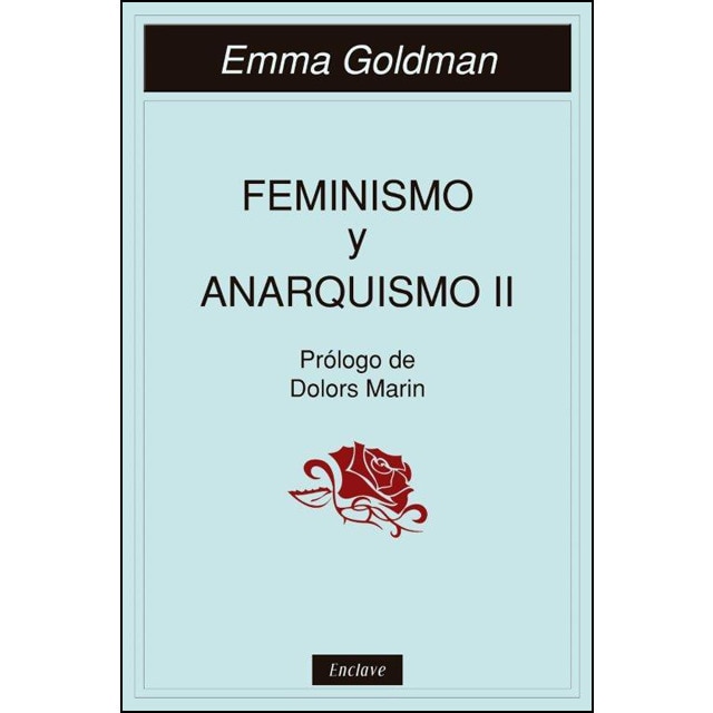 Feminismo y anarquismo II (Capa mole com abas) 1