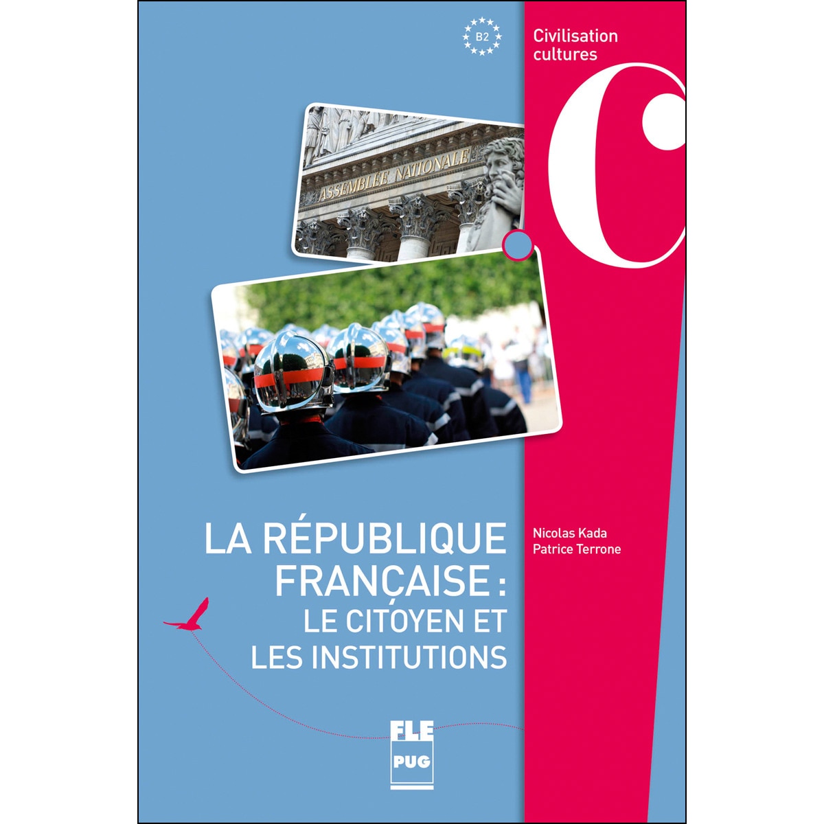 La R Publique Fran«Aise: Les Institutions 1