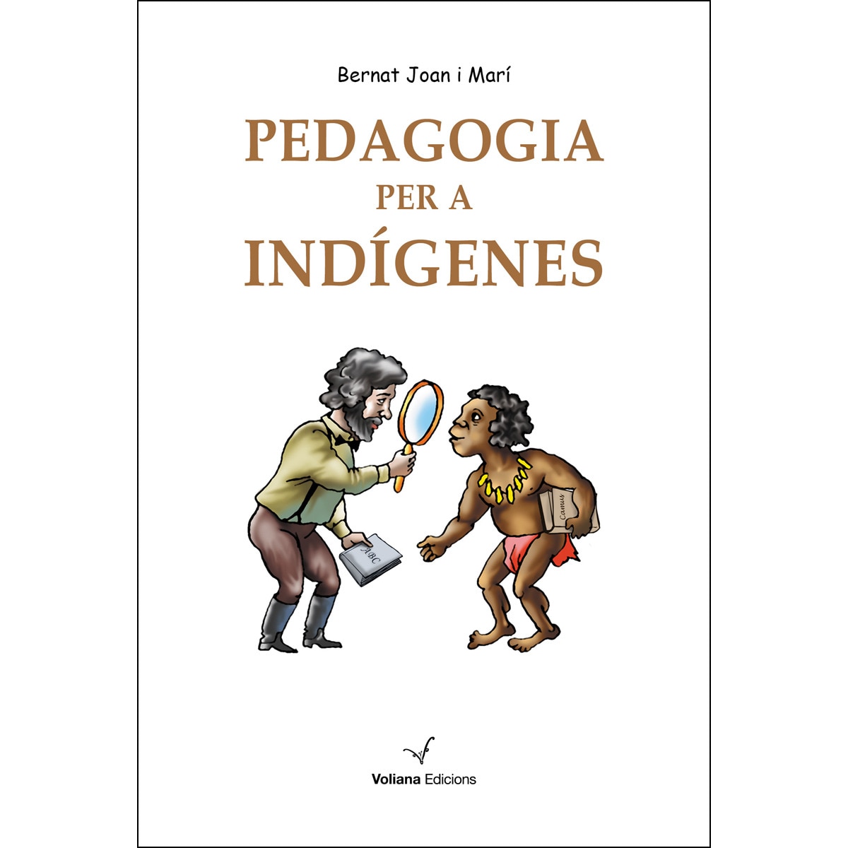 Pedagogia Per A Indígenes 1