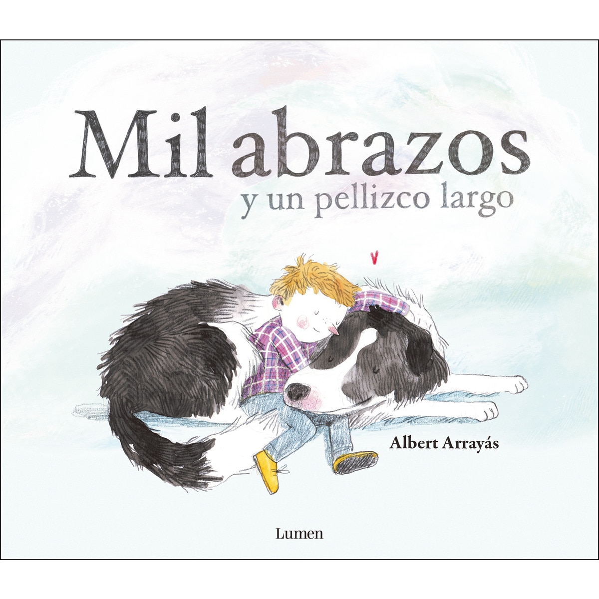 Imagem 0 de Mil abrazos y un pellizco largo(Tapa dura)