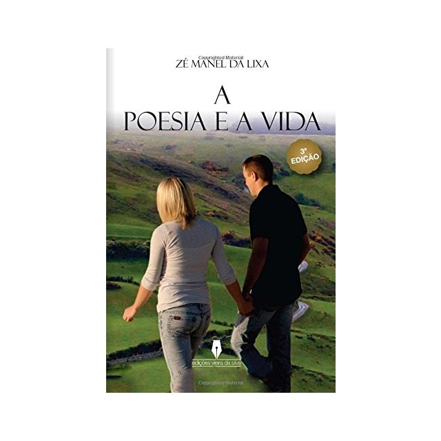 A Poesia E A Vida 3ª Edição 1
