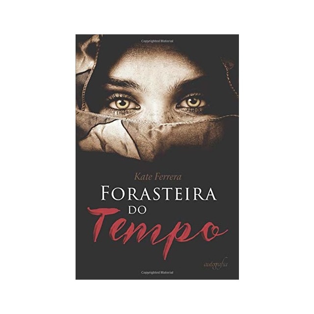 Forasteira Do Tempo 1