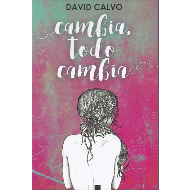 Imagen 0 de Cambia, todo cambia (Tapa blanda)