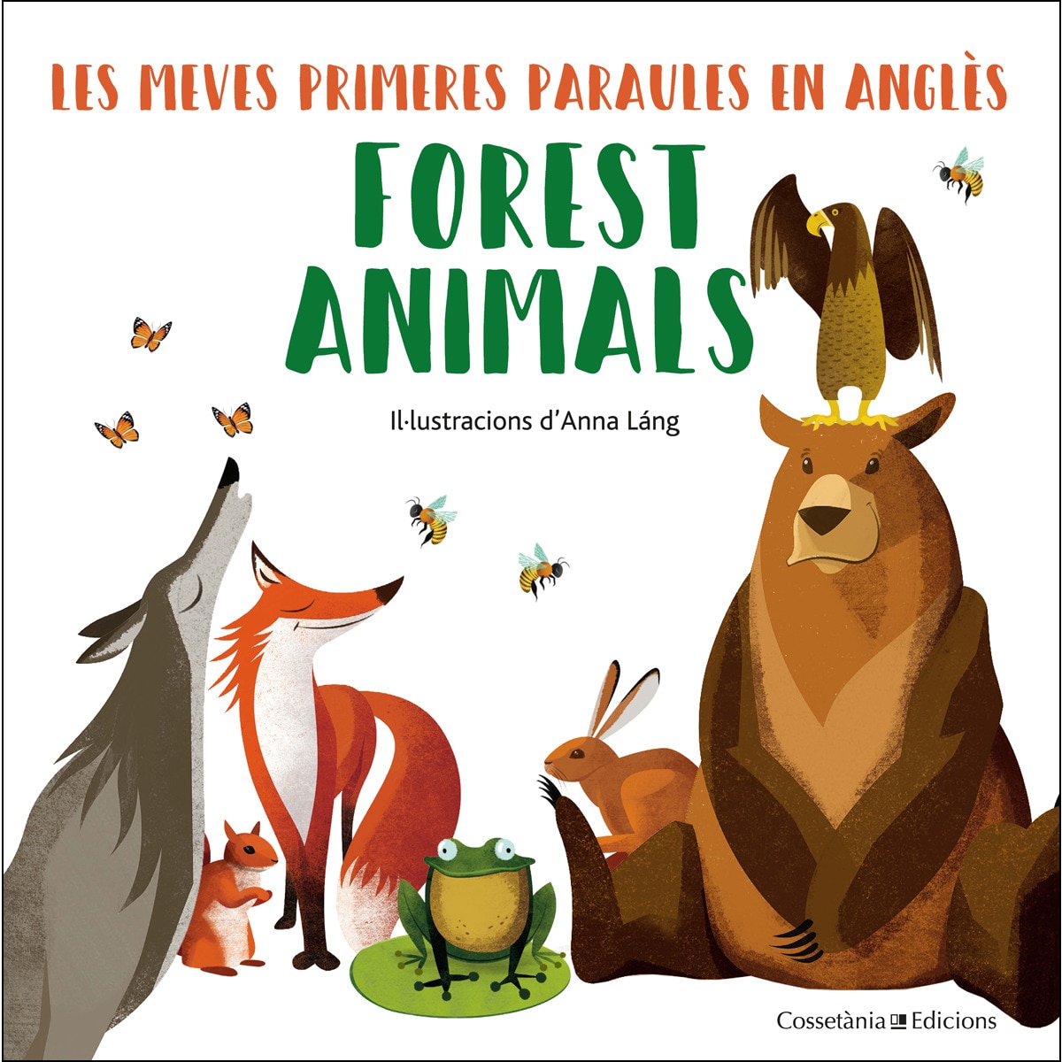 Imagem 0 de Forest animals: Les meves primeres paraules en anglès(Tapa dura)