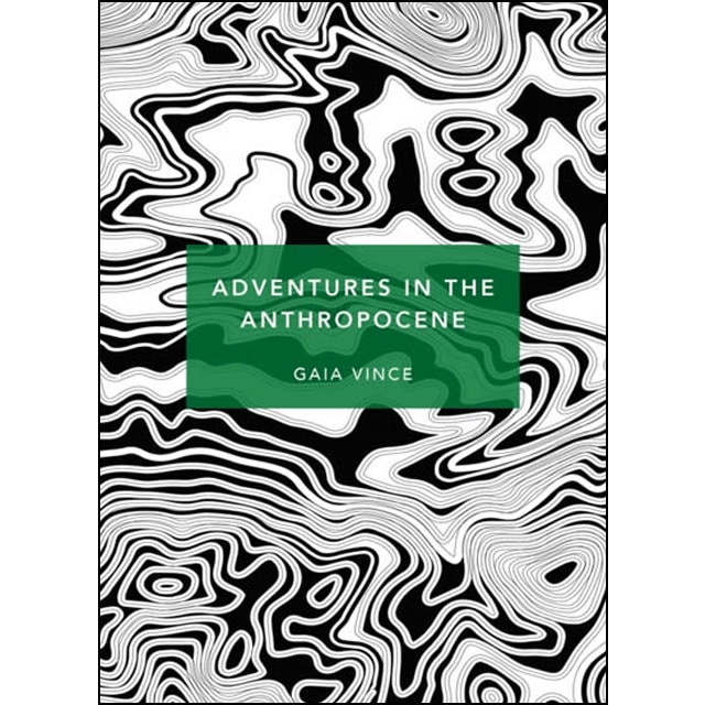 Adventures In The Anthropocene (Specialedition) 1