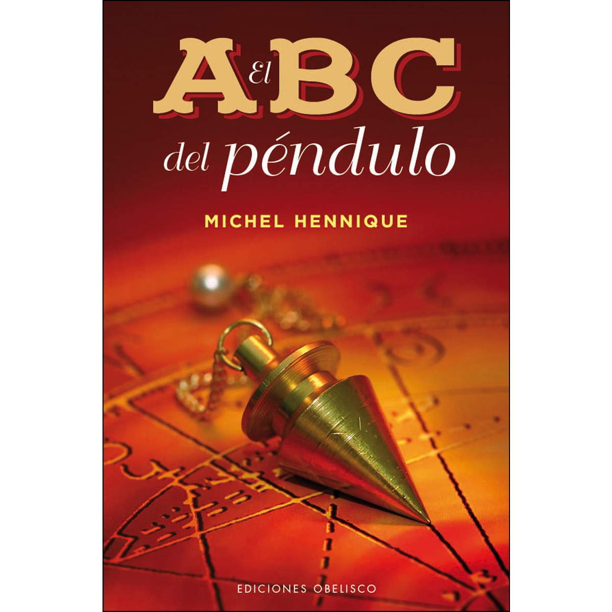 El Abc Del Péndulo 1