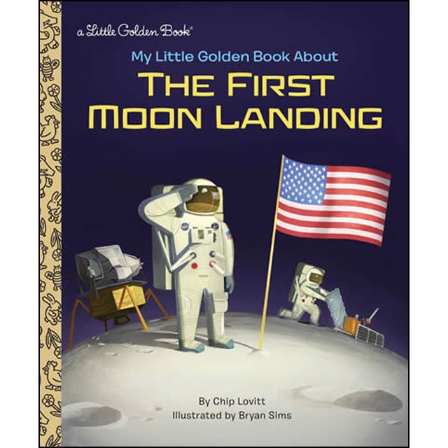 My Little Golden Book About The First Moon Landing 1