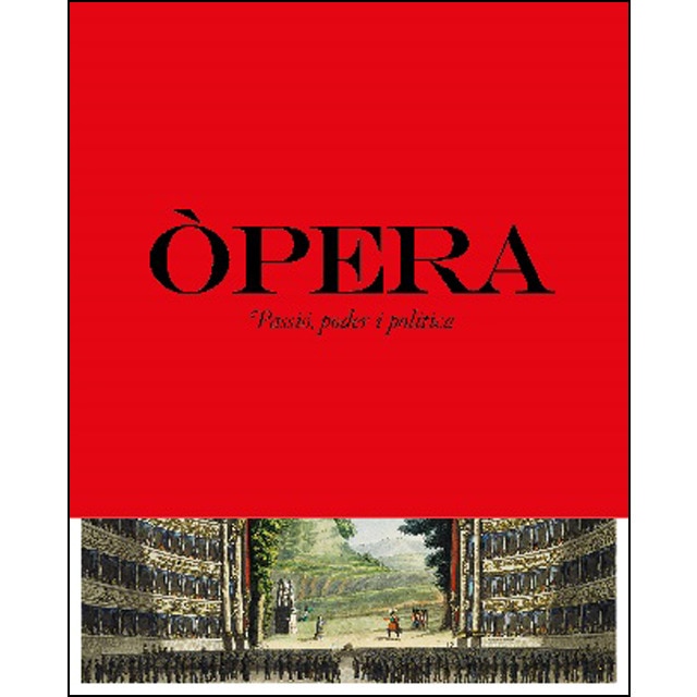 Imagem 0 de Ópera. Passió, poder i política(Tapa blanda)