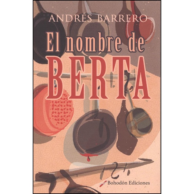 Imagen 0 de El nombre de berta (Bolsillo) (Tapa blanda)