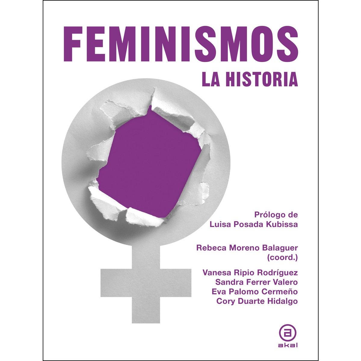 Feminismos: La historia(Tapa dura) 1