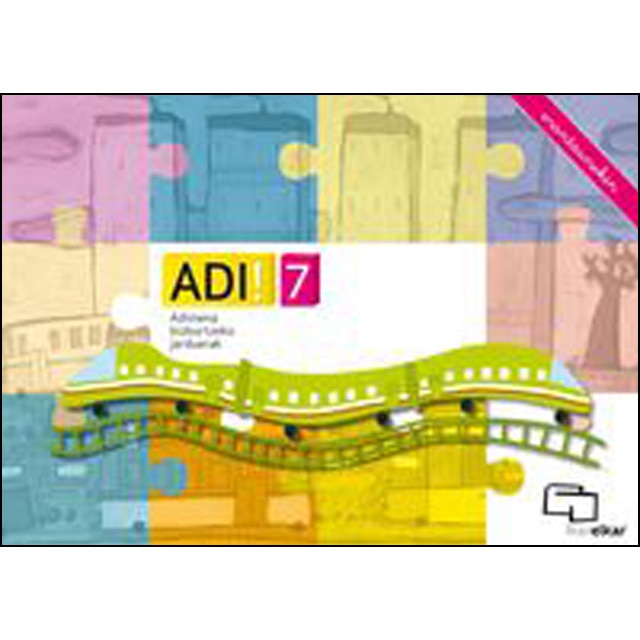 Imagen 0 de ADI! 7. Adimena bizkortzeko jarduerak (erantzunekin)  (Tapa blanda)