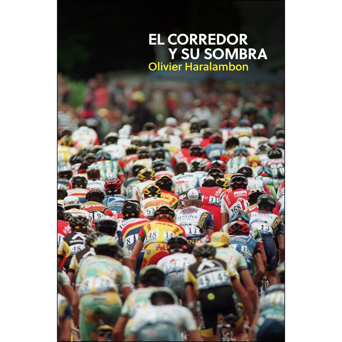 Imagem 0 de El Corredor Y Su Sombra