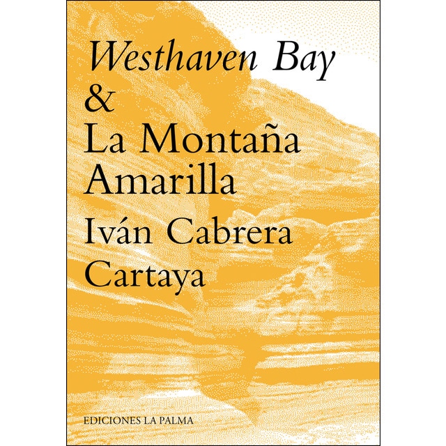 Imagem 0 de Westhaven Bay & La Montaña Amarilla (Capa mole)
