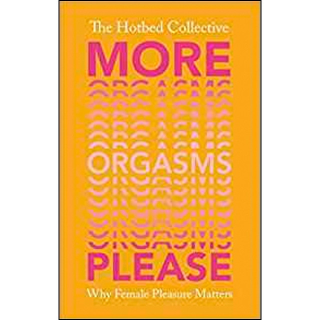 More Orgasms Please 1