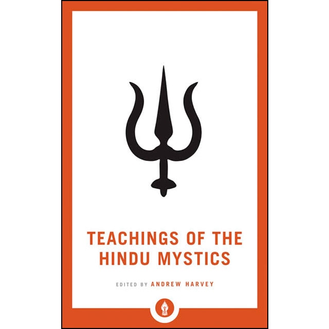 Teachings Of The Hindu Mystics 1