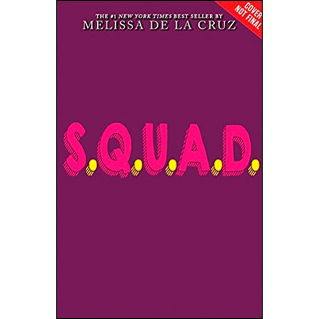 The S.Q.U.A D. Book 1 1