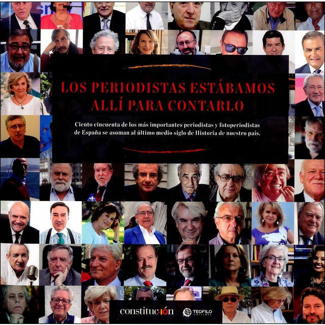 Imagem 0 de Los Periodistas Estábamos Allí Para Contarlo