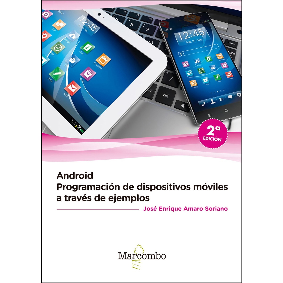 Imagem 0 de Android: programación de dispositivos móviles a través de ejemplos(Tapa blanda)